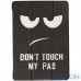 Чохол Galeo Slimline Print для Huawei Mediapad T3 10 Do not Touch! — інтернет магазин All-Ok. фото 1